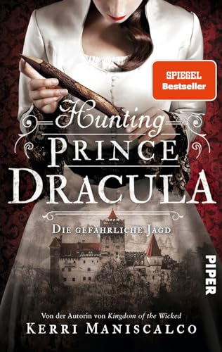 Hunting Prince Dracula (Die grausamen Fälle der Audrey Rose 2): Die gefährliche Jagd | Ein historischer Thriller um den berühmtesten Vampir der Geschichte: Graf Dracula